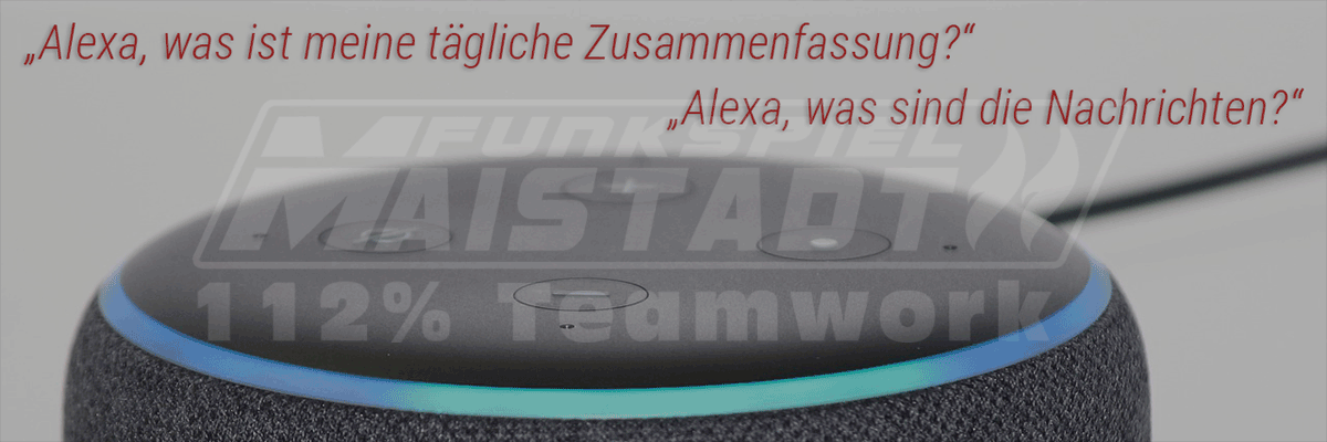 Funkspiel Maistadt, Alexa Flash Briefing Skill