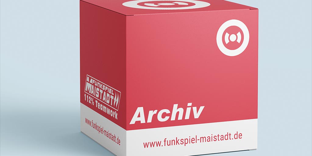 Funkspiel Maistadt - Archiv